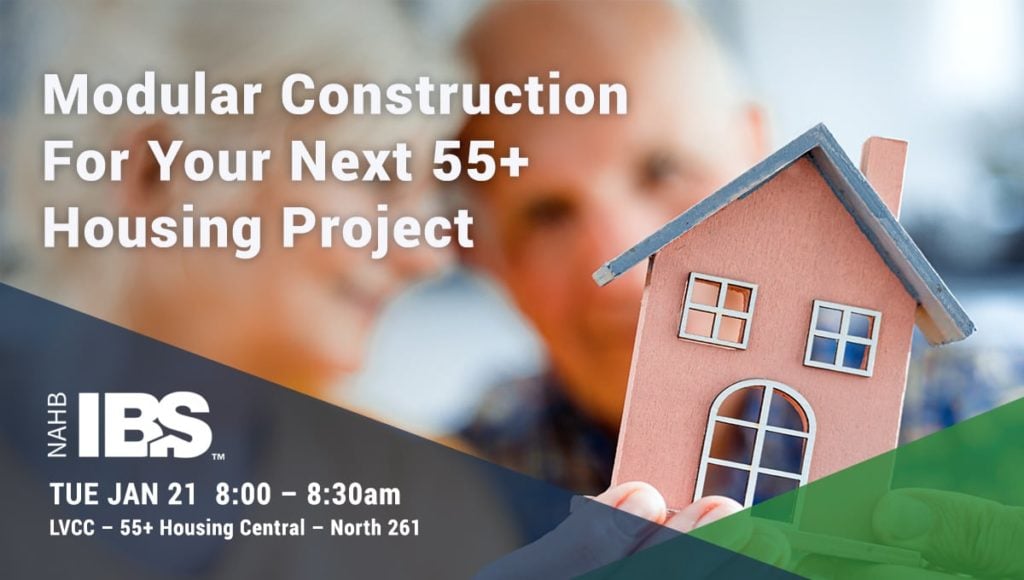 IBS 2020: Modular Construction for 55 Plus Housing